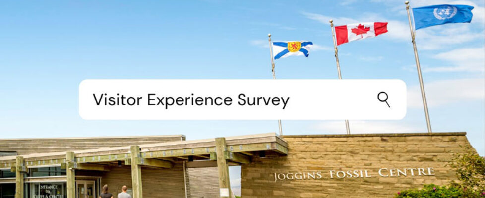 Joggins Fossil Cliffs Visitor Experience Survey